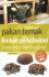 Membuat Pakan Ternak dari Limbah Perkebunan